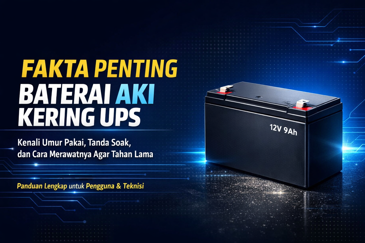fakta-penting-tentang-baterai-aki-kering-ups